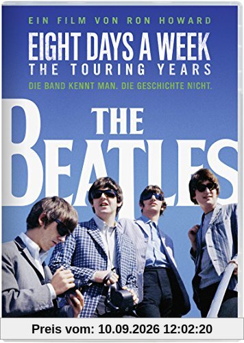The Beatles: Eight Days a Week - The Touring Years (OmU)