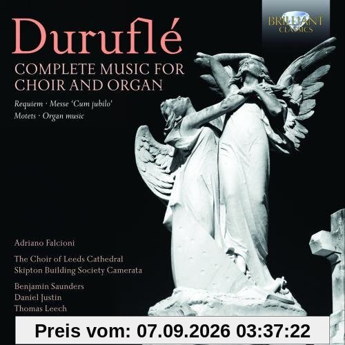 Complete Works for Choir and Organ