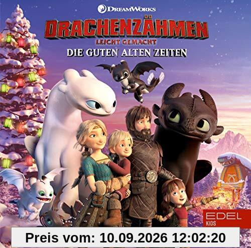 Drachenzähmen leicht gemacht: Die guten alten Zeiten - Das Original-Hörspiel zum Film-Special