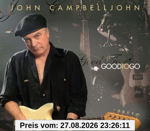 John Campbelljohn Good To Go