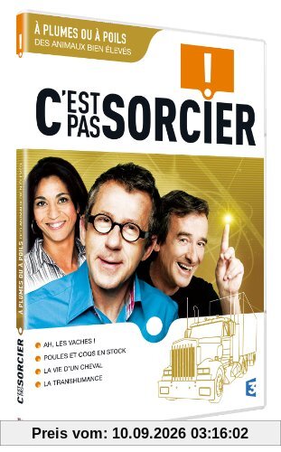 C'est pas sorcier : à plumes ou à poils, des animaux bien élevés [FR Import]