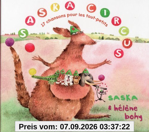 Saska Cirkus 17 Chansons pour les Tout-P