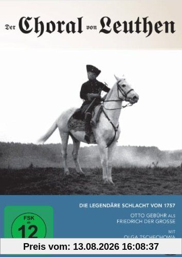 Der Choral von Leuthen - Die legendäre Schlacht von 1757