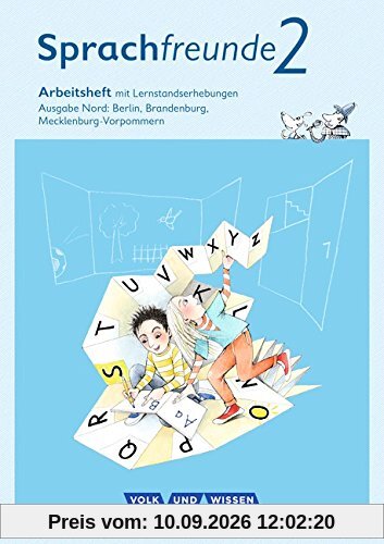 Sprachfreunde - Ausgabe Nord - Neubearbeitung 2015: 2. Schuljahr - Arbeitsheft Schulausgangsschrift
