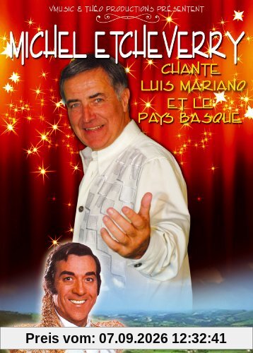 Michel Etcheverry chante Luis Mariano et le Pays Basque