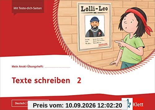 Texte schreiben 2: Übungsheft Klasse 2 (Mein Anoki-Übungsheft)