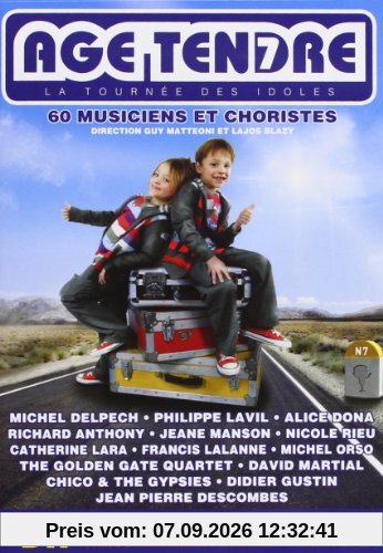 Age Tendre La Tournée Des Idoles Saison 7