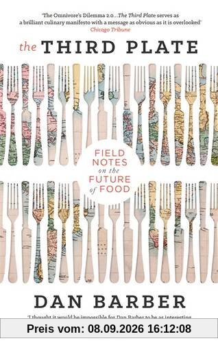 The Third Plate: Field Notes on the Future of Food
