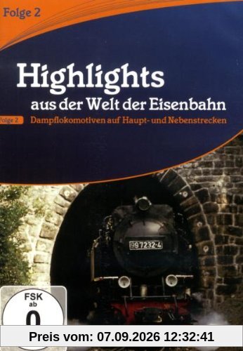 Highlights aus der Welt der Eisenbahn - Vol. 2