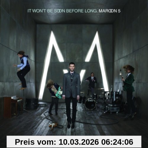 Maroon 5 It Won't Be Soon Before Long