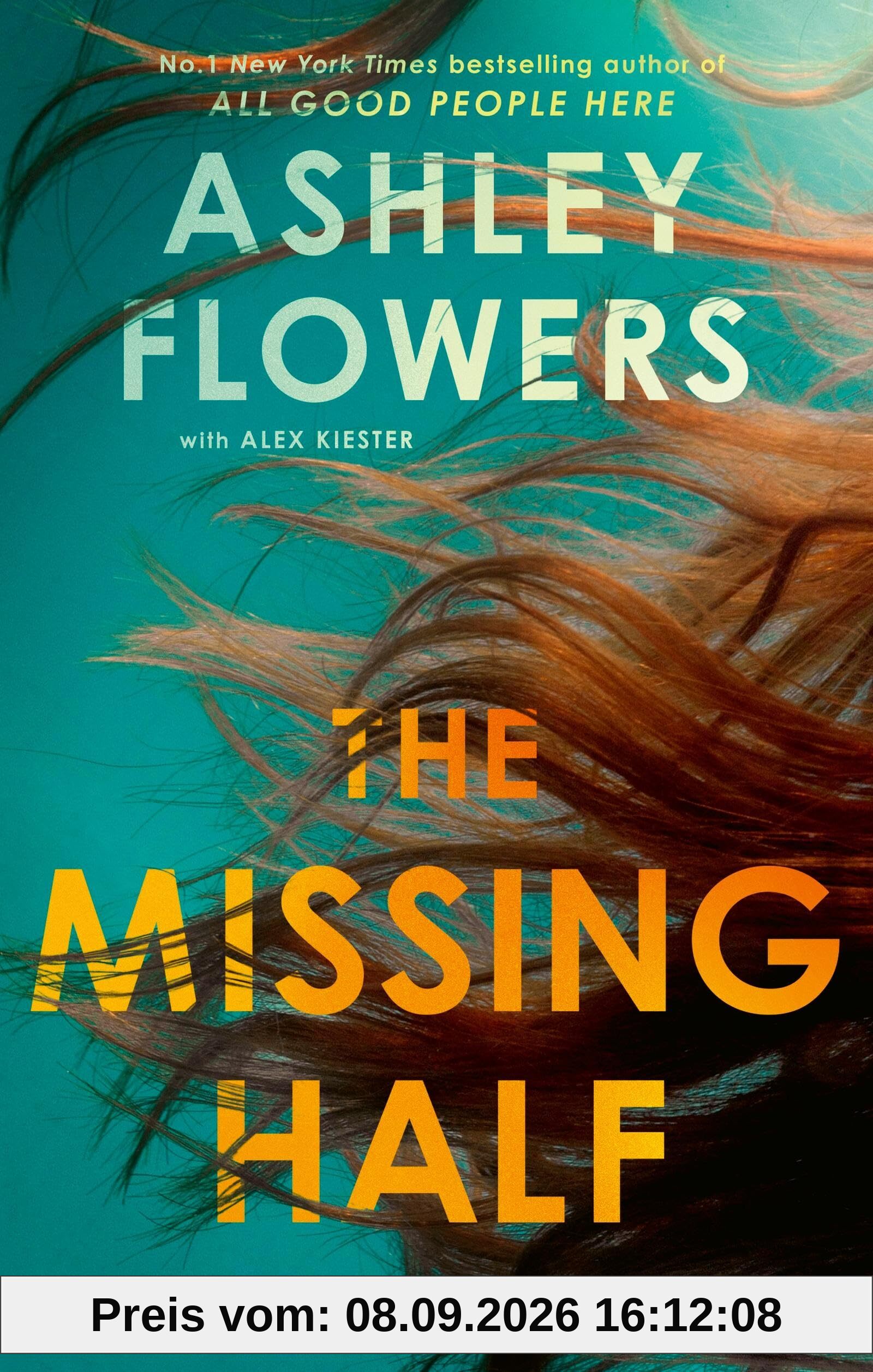 The Missing Half: The gripping New York Times bestseller from the host of Crime Junkie