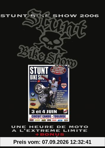 Stunt bike show 2006 [FR Import]