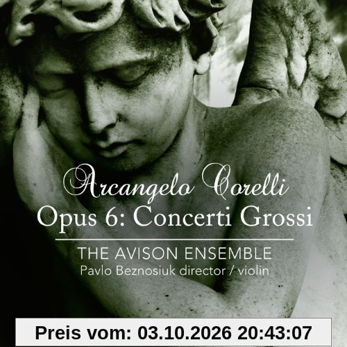 Concerti Grossi Op.6
