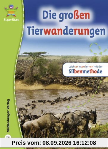 SuperStars - Sachtexte: Die großen Tierwanderungen