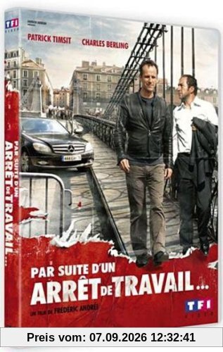 Par suite d'un arret de travail... [FR Import]