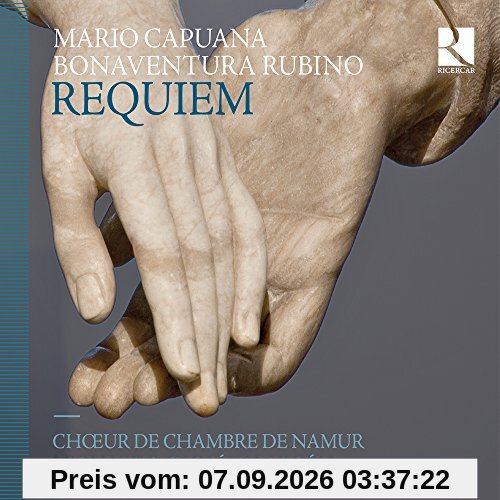 Capuana/Rubino: Requiem / Messa di defonti a 4 / Messa di morti a 5