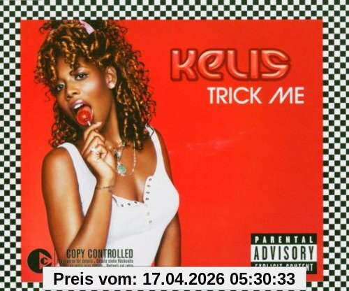 Kelis Trick Me