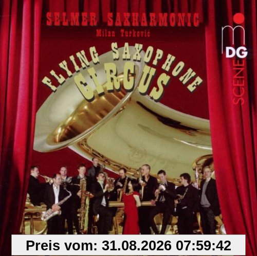 Flying Saxophone Circus