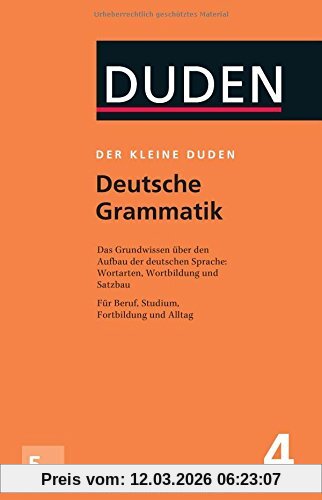 Rudolf Hoberg Der Kleine Duden - Deutsche Grammatik, Eine Sprachlehre Für Beruf, Studium, Fortbildung Und Alltag