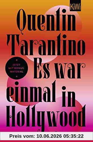 Es war einmal in Hollywood: Roman | Mit exklusivem Bonusmaterial