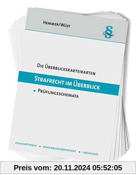 33200 - ÜK Strafrecht im Überblick: Prüfungsschemata (Karteikarten - Strafrecht)