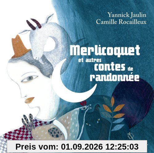 Merlicoquet : et autres contes de randonnée