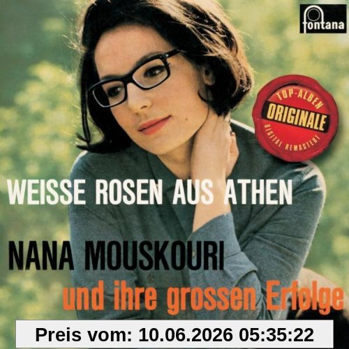 Nana Mouskouri Weiße Rosen Aus Athen (Originale)