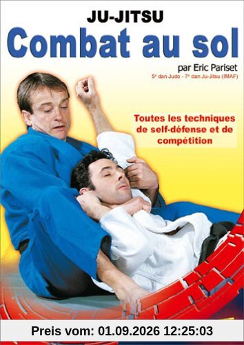 Ju-jitsu : combat au sol [FR Import]
