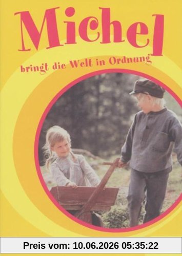Michel - Michel bringt die Welt in Ordnung