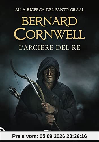 L'arciere del re (Tea più)