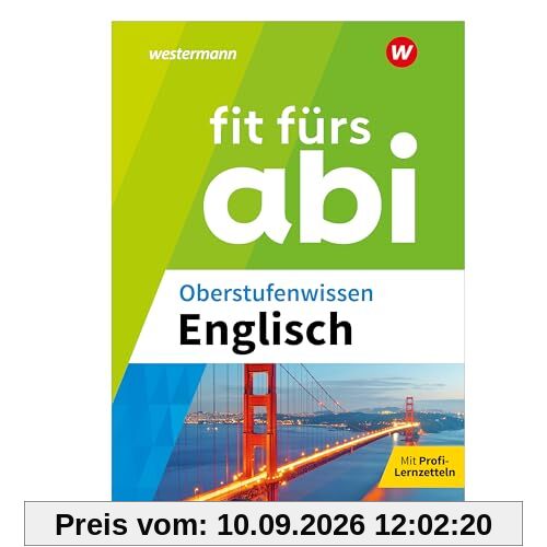Fit fürs Abi: Oberstufenwissen Englisch (Fit fürs Abi: Ausgabe 2024)