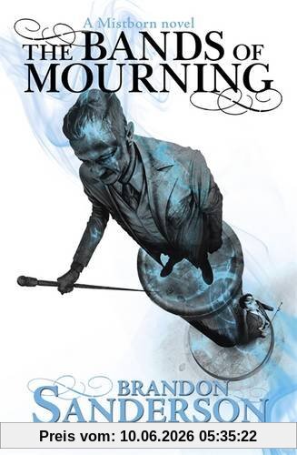 The Bands of Mourning: A Mistborn Novel