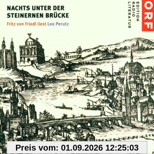 Nachts Unter der Steinernen Br