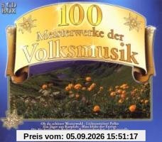 100 Meisterwerke der Volksmusik