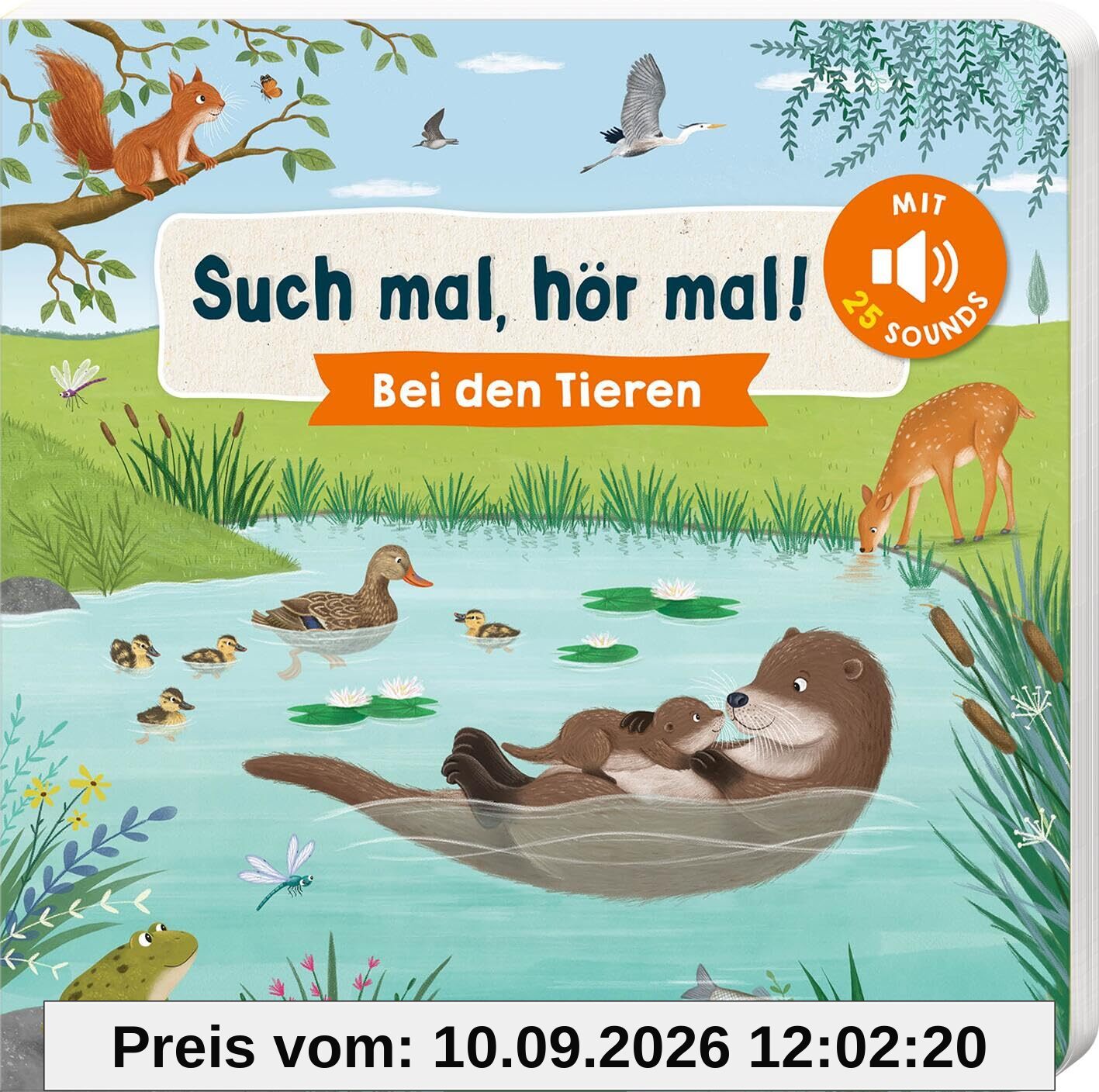 Such mal, hör mal! Bei den Tieren: Mit 25 Geräuschen | Soundbuch mit Tieren zum Suchen mit dazugehörigen Sounds für Kinder ab 18 Monaten