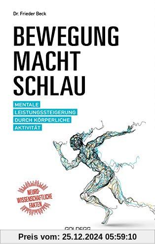 Bewegung macht schlau: Mentale Leistungssteigerung durch körperliche Aktivität