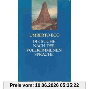 Die Suche nach der vollkommenen Sprache