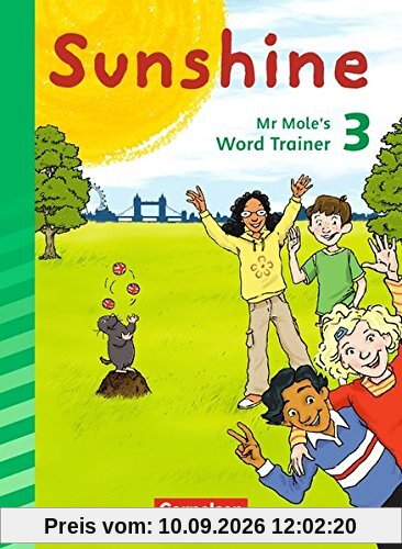 Sunshine - Zu Allgemeine Ausgabe und Bayern: 3. Schuljahr - Mr Mole's word trainer