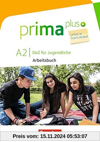 prima plus - Leben in Deutschland / A2 - Arbeitsbuch mit MP3-Download und Lösungen