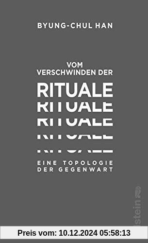 Vom Verschwinden der Rituale: Eine Topologie der Gegenwart