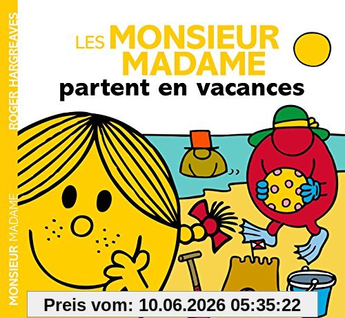 Les Monsieur Madame partent en vacances
