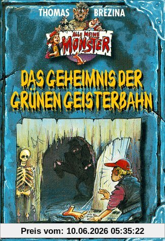 Alle meine Monster 1, Das Geheimnis der grünen Geisterbahn