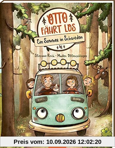 OTTO fährt los!: Ein Sommer in Schweden | Bilderbuch für alle Vanlife-Fans & Camper-Kinder, Reisen mit dem Bus, Abenteuergeschichte ab 4 Jahren