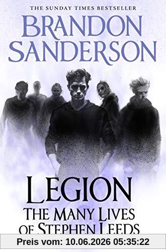 Legion: The Many Lives of Stephen Leeds: An omnibus collection of Legion, Legion: Skin Deep and Legion: Lies of the Beholder