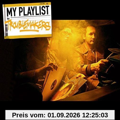 My Playlist By Troublemakers