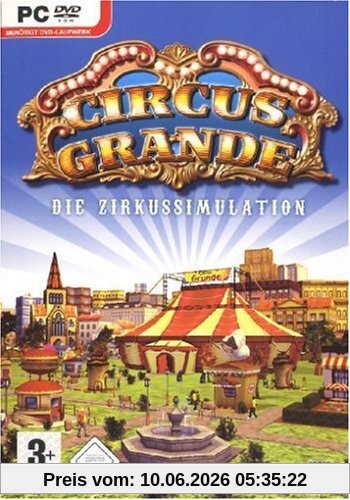 Circus Grande: Die Zirkussimulation