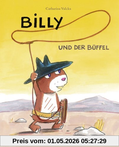 Billy und der Büffel: Bilderbuch