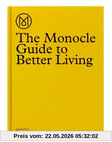 The Monocle Guide To Better Living