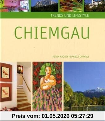 Trends und Lifestyle Chiemgau