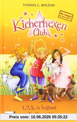 No Jungs! Kicherhexen-Club, Band 01: 1, 2, 3, es beginnt die Hexerei!
